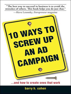 cover image of 10 Ways to Screw Up an Ad Campaign